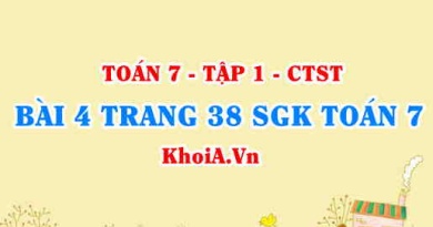Bài 4 trang 38 SGK Toán 7 chân trời sáng tạo tập 1